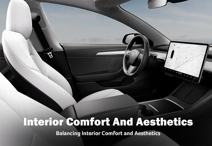Interior comfort and aesthetics